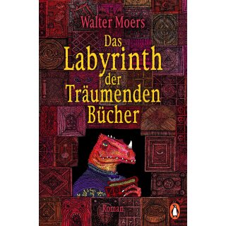 Moers, Walter -  Das Labyrinth der Träumenden Bücher (TB)
