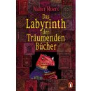 Moers, Walter -  Das Labyrinth der Träumenden...