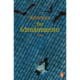 Moers, Walter -  Der Schrecksenmeister (TB)