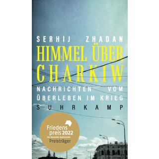 Zhadan, Serhij -  Himmel über Charkiw (HC)
