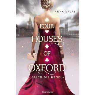 Savas, Anna - Four Houses of Oxford, Band 1: Brich die Regeln (TB)