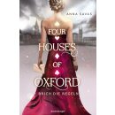 Savas, Anna - Four Houses of Oxford, Band 1: Brich die...