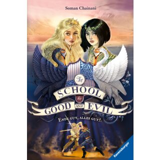 Chainani, Soman - The School for Good and Evil, Band 6: Ende gut, alles gut? (HC)
