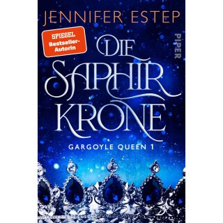 Estep, Jennifer - Gargoyle Queen (1) Die Saphirkrone (TB)