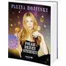 Rojinski, Palina -  Folge deinen Sternen (HC)