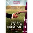 Conrad, Hannah - Die Lilienpalais-Reihe (1) Eine fast perfekte Debütantin (TB)