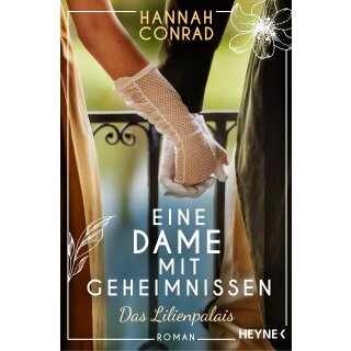 Conrad, Hannah - Die Lilienpalais-Reihe (4) Eine Dame mit Geheimnissen (TB)