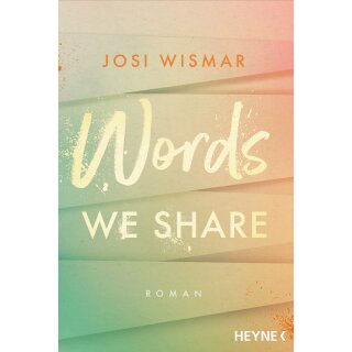 Wismar, Josi - Amber-Falls-Reihe (3) Words We Share (TB)
