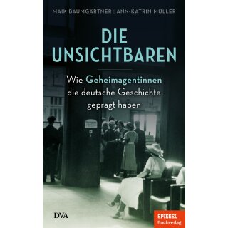 Baumgärtner, Maik; Müller, Ann-Katrin -  Die Unsichtbaren (HC)
