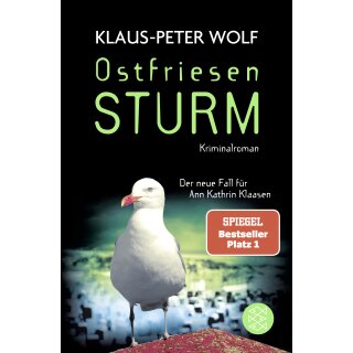 Wolf, Klaus-Peter - Ann Kathrin Klaasen ermittelt (16) Ostfriesensturm (TB)