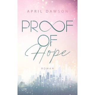 Dawson, April - Proof-of-Love-Reihe (1) Proof of Hope (TB)