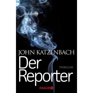 Katzenbach, John -  Der Reporter (TB)