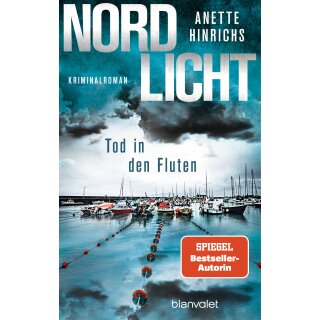 Hinrichs, Anette - Boisen & Nyborg ermitteln (5) Nordlicht - Tod in den Fluten (TB)