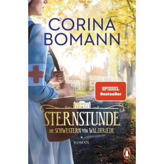 Bomann, Corina - Die Waldfriede-Saga (1) Sternstunde (TB)