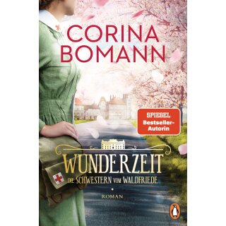 Bomann, Corina - Die Waldfriede-Saga (4) Wunderzeit (TB)