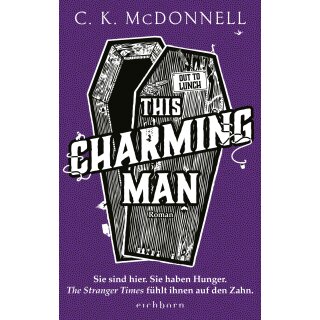McDonnell, C. K. - The Stranger Times (2) This Charming Man (HC)