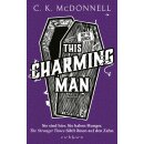 McDonnell, C. K. - The Stranger Times (2) This Charming...