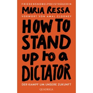 Ressa, Maria -  HOW TO STAND UP TO A DICTATOR (HC)