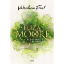 Fast, Valentina - Eliza Moore (1) - Flüsternde...