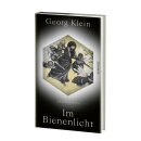 Klein, Georg -  Im Bienenlicht (HC)