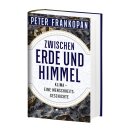Frankopan, Peter -  Zwischen Erde und Himmel (HC)