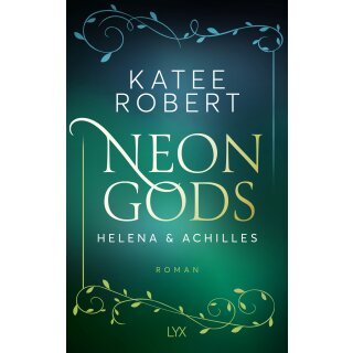 Robert, Katee - Dark Olympus (3) Neon Gods - Helena & Achill & Patroklos (TB)