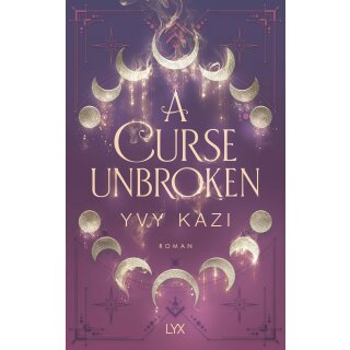 Kazi, Yvy - Magic and Moonlight (1) A Curse Unbroken (TB)