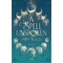 Kazi, Yvy - Magic and Moonlight (2) A Spell Unspoken (TB)