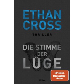 Cross, Ethan - Die Ackerman & Shirazi-Reihe (4) Die Stimme der Lüge (TB)