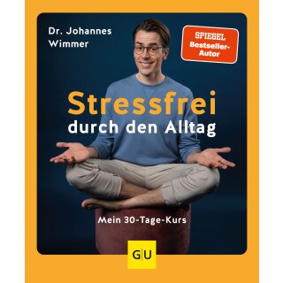 Wimmer, Johannes - Stressfrei durch den Alltag (TB)