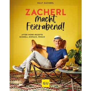 Zacherl, Ralf - Zacherl macht Feierabend! (HC)