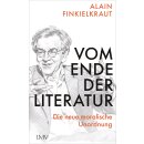 Finkielkraut, Alain -  Vom Ende der Literatur (HC)