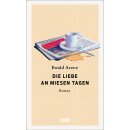 Arenz, Ewald -  Die Liebe an miesen Tagen - Roman