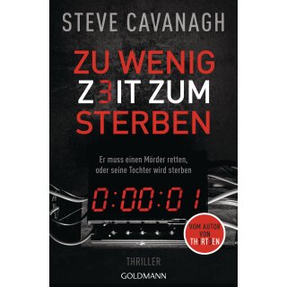 Cavanagh, Steve - Eddie-Flynn-Reihe (1) Zu wenig Zeit zum Sterben (TB)
