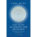 Muhl, Lars -  Das Licht im Herzen der Menschen (TB)