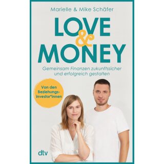Schäfer, Marielle; Schäfer, Mike -  Love & Money (TB)