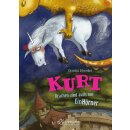 Schreiber, Chantal - Kurt (4) Kurt 4. Drachen sind auch...