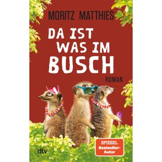 Matthies, Moritz - Erdmännchen-Krimi (7) Da ist was im Busch (TB)