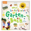 Expedition Natur Mein kunterbuntes Gartenbuch