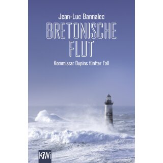 Bannalec, Jean-Luc - Kommissar Dupin ermittelt (5) Bretonische Flut (TB)