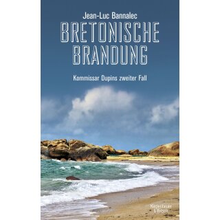Bannalec, Jean-Luc - Kommissar Dupin ermittelt (2) Bretonische Brandung (TB)