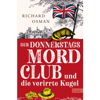 Osman, Richard - Die Mordclub-Serie (3) Der Donnerstagsmordclub und die verirrte Kugel (TB)