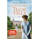 Jacobs, Anne - Tuchvilla Saga 2 - Die Töchter der...
