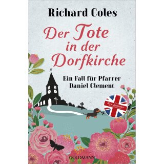 Coles, Richard -  Der Tote in der Dorfkirche (TB)