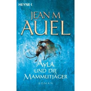 Auel, Jean M. - Die Kinder der Erde 3 - Ayla und der Mammutjäger (TB)
