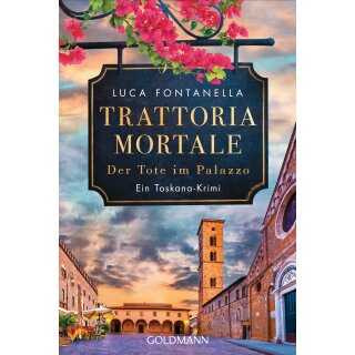 Fontanella, Luca - Trattoria Mortale (3) Trattoria Mortale - Der Tote im Palazzo (TB)