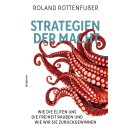 Rottenfußer, Roland -  Strategien der Macht (TB)