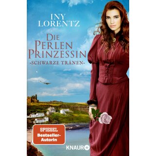 Lorentz, Iny - Südsee-Saga (5) Die Perlenprinzessin. Schwarze Tränen (TB)