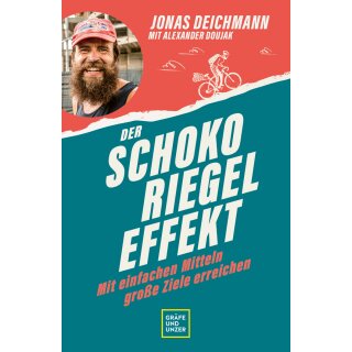 Deichmann, Jonas; Doujak, Alexander - Der Schokoriegel-Effekt (TB)