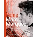 -  Being Marc Márquez - Wie ich meine Rennen gewinne